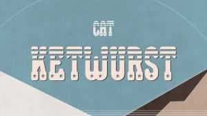Ketwurst Font › Fontesk