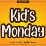 Kids Monday Display Font - Fonte Grátis Kids Monday Display Font