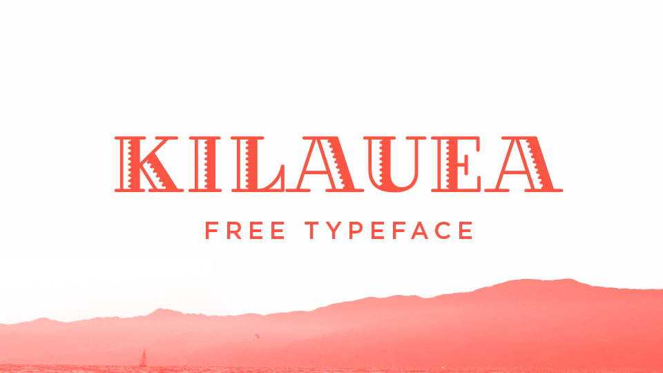 Kilauea Font › Fontesk