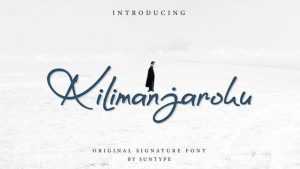 Kilimanjaroku Font › Fontesk