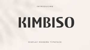 Kimbiso Font › Fontesk