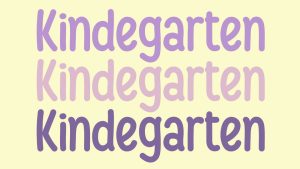 Kindegarten Font › Fontesk