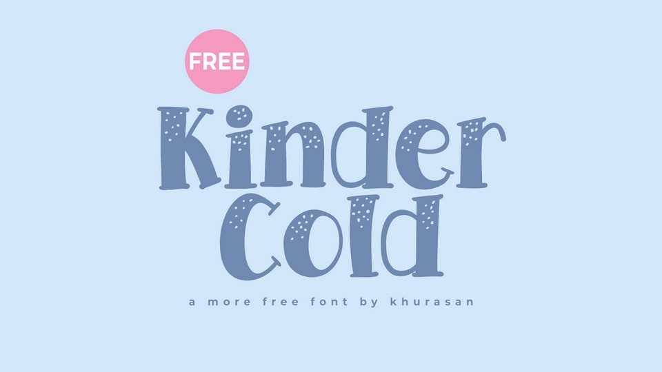 Kinder Cold Font › Fontesk