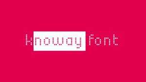 Knoway Font › Fontesk