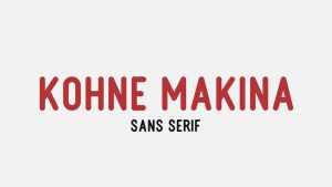 Kohne Makina Font › Fontesk