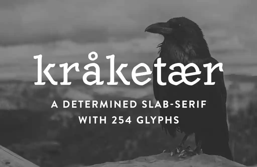 Kråketær Typeface