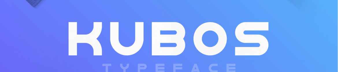 Kubos Display Typeface