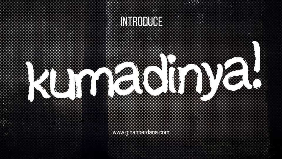 Kumadinya Font › Fontesk