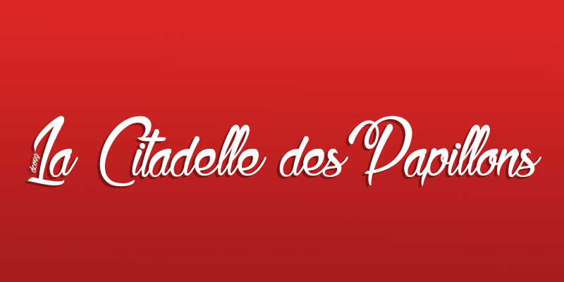 La Citadelle des Papillons