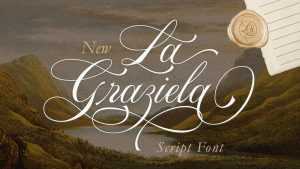 La Graziela Script Font › Fontesk