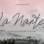 La Nantes Handwritting Signature Font - Fonte Grátis La Nantes Handwritting Signature Font
