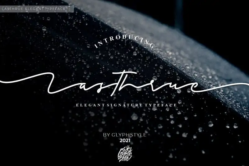 Lasthrue Signature Script Font
