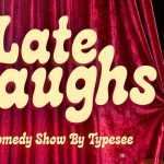 Late Laughs Font › Fontesk