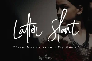 Latter Slant Signature Font