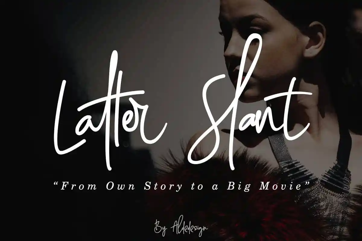 Latter Slant Signature Font