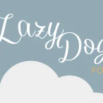 Lazy Dog Font - Fonte Grátis Lazy Dog Font