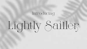 Lightly Sailler Font › Fontesk
