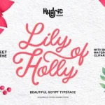 Lily Of Holly Calligraphy Font
