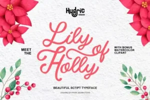 Lily Of Holly Calligraphy Font