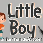 Little Boy Font - Fonte Grátis Little Boy Font