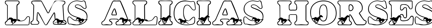 LMS Alicias Horses Font