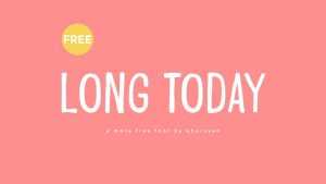Long Today Font › Fontesk