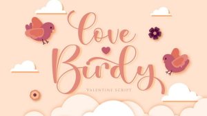 Love Birdy Script Font › Fontesk