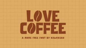 Love Coffee Font › Fontesk