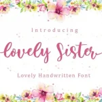 Lovely Sister Calligraphy Font