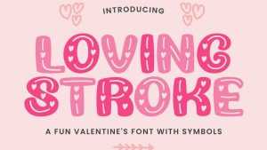 Loving Stroke Font › Fontesk