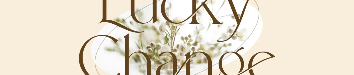 Lucky Change Font