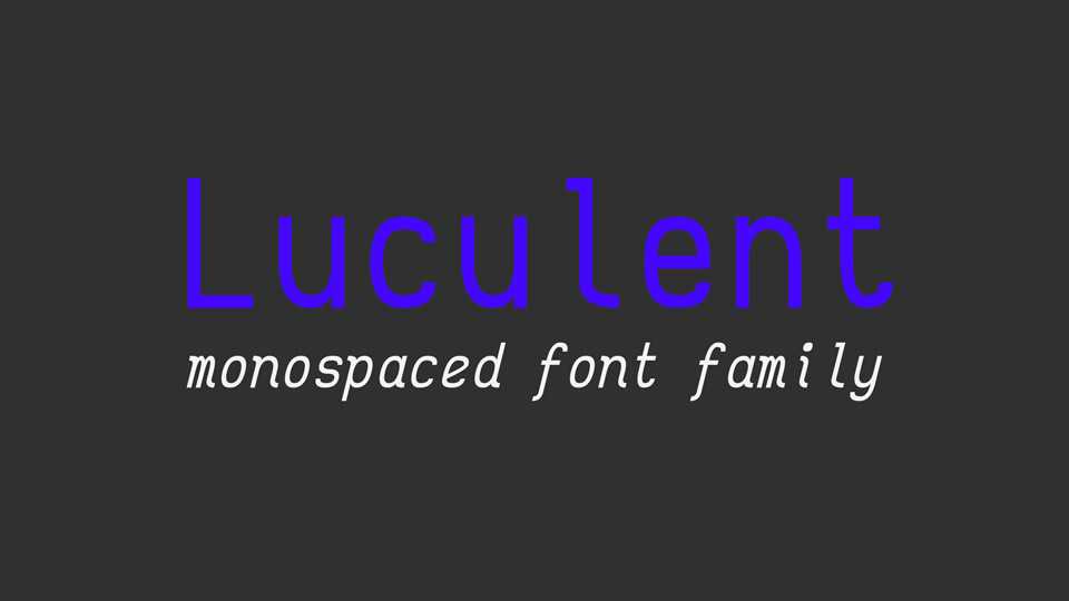 Luculent Font Family › Fontesk