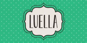 Luella Font Family
