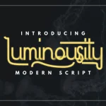 Luminousity - Modern Script Font