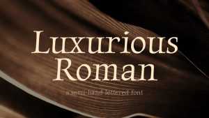 Luxurious Roman Font › Fontesk