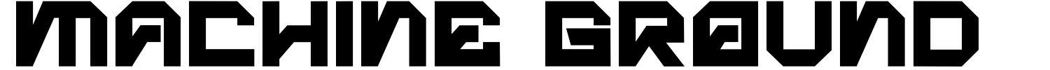 Machine Ground Font | 1001 Free Fonts