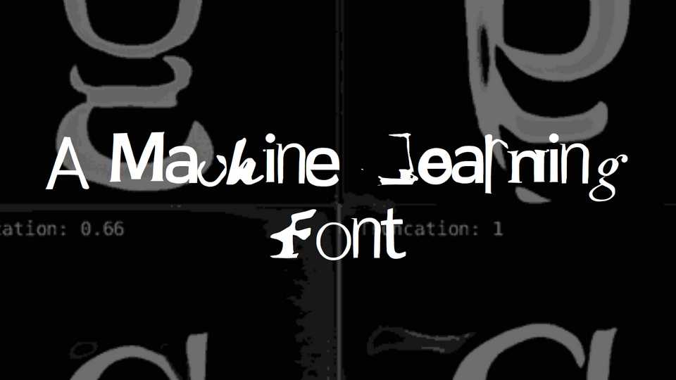 Machine Learning Font › Fontesk