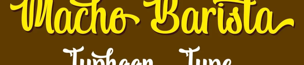 Macho Barista Script Font