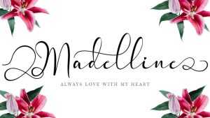 Madelline Script Font › Fontesk