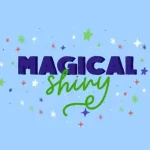 Magical Shiny Script Font - Fonte Grátis Magical Shiny Script Font