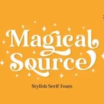 Magical Source Serif Font - Fonte Grátis Magical Source Serif Font