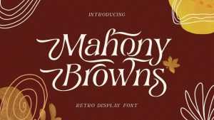 Mahony Browns Font › Fontesk