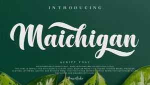 Maichigan Font › Fontesk