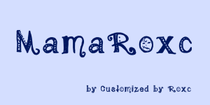 MamaRoxc font