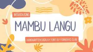Mambu Langu Font › Fontesk