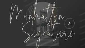Manhattan Signature Font › Fontesk