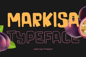 Markisa Display Font