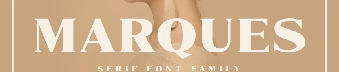 Marques Font Family