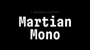 Martian Mono Font Family › Fontesk