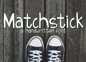 Matchstick Typeface